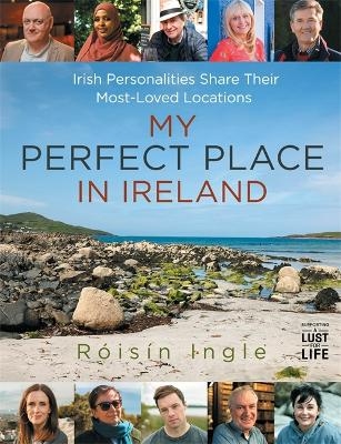 My Perfect Place in Ireland - Róisín Ingle