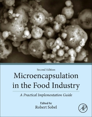 Microencapsulation in the Food Industry - 