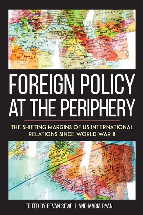 Foreign Policy at the Periphery - 