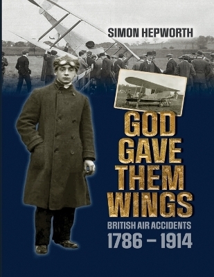 God Gave Them Wings - Simon Hepworth