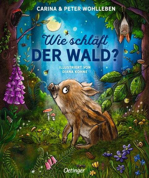 Wie schläft der Wald? - Peter Wohlleben, Carina Wohlleben