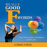 Really Good F Words -  Lorrie Forde