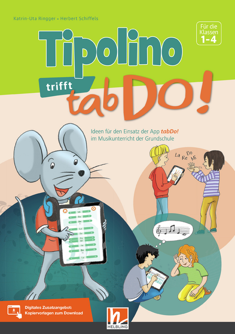 Tipolino trifft tabDo! - Katrin-Uta Ringger, Herbert Schiffels