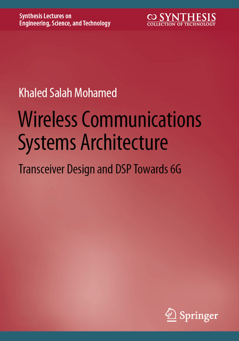 Wireless Communications Systems Architecture - Khaled Salah Mohamed