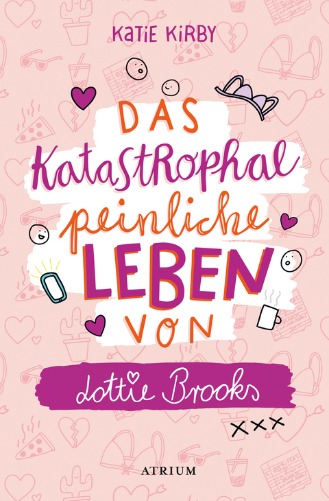 Das katastrophal peinliche Leben von Lottie Brooks - Katie Kirby