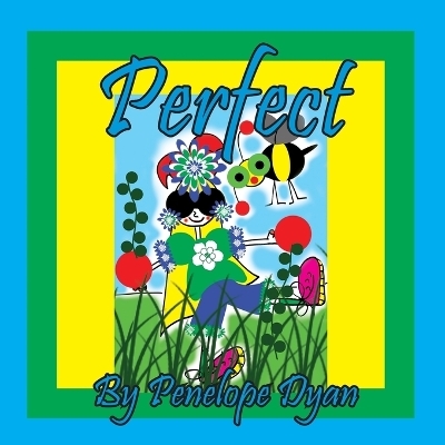 Perfect - Penelope Dyan