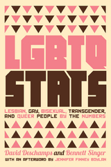 LGBTQ Stats -  David Deschamps,  Bennett Singer