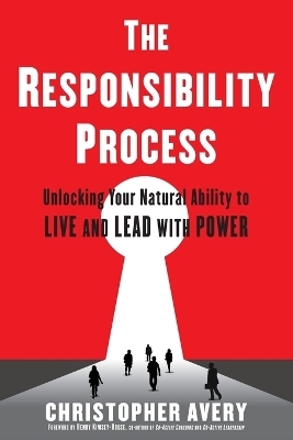 The Responsibility Process -  AVERY