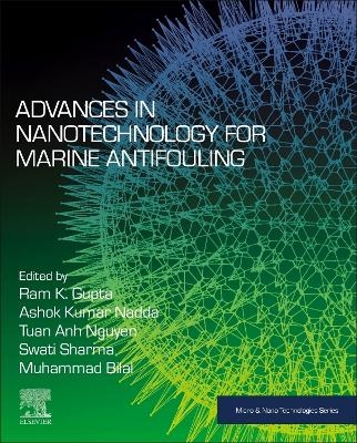 Advances in Nanotechnology for Marine Antifouling - 