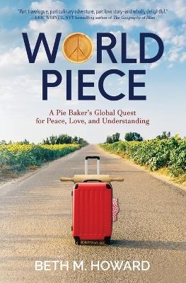 World Piece - Beth M Howard