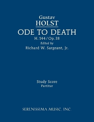 Ode to Death, H.144 - Gustav Holst