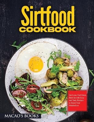 Sirtfood Cookbook -  Macao'S Books