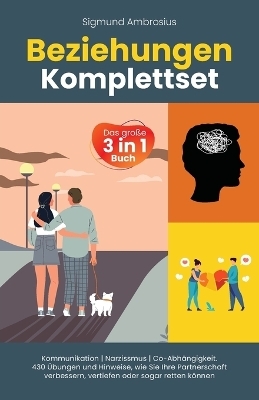 Beziehungen Komplettset - Das große 3 in 1 Buch - Sigmund Ambrosius