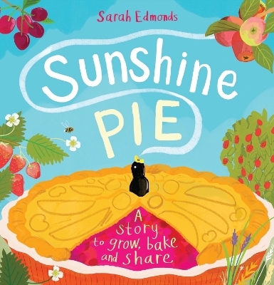 Sunshine Pie - Sarah Edmonds