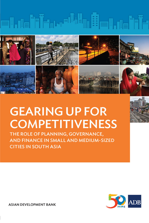 Gearing Up for Competitiveness -  Asian Development Bank