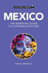Mexico - Culture Smart! - Maddicks, Russell
