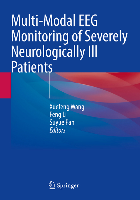 Multi-Modal EEG Monitoring of Severely Neurologically Ill Patients - 