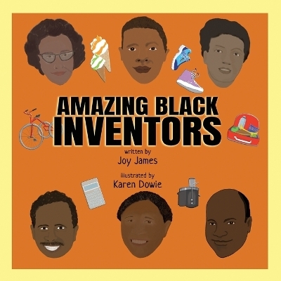 Amazing Black Inventors - Joy James