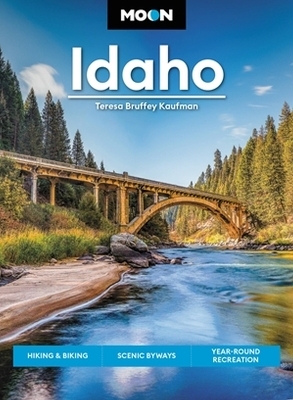 Moon Idaho (First Edition) - Teresa Bruffey Kaufman