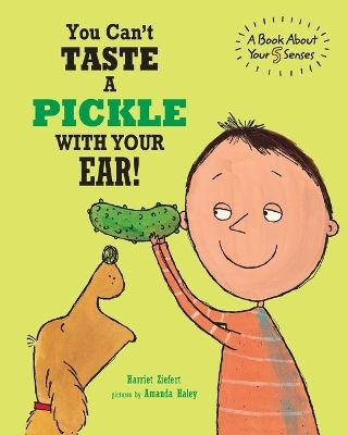 You Can't Taste a Pickle With Your Ear -  Tireo