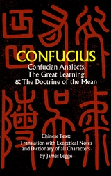 Confucian Analects, The Great Learning & The Doctrine of the Mean -  Confucius
