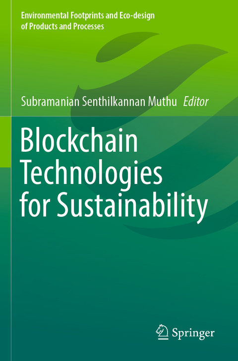 Blockchain Technologies for Sustainability - 