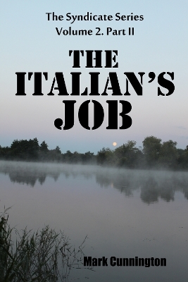 The Italian's Job - Mark Cunnington