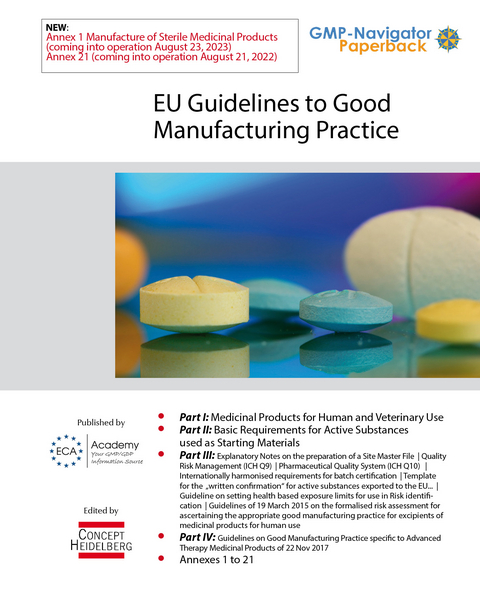 EU Guidelines to Good Manufacturing Practice