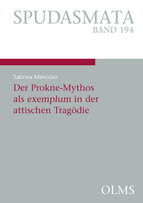 Der Prokne-Mythos als exemplum in der attischen Tragödie - Sabrina Mancuso