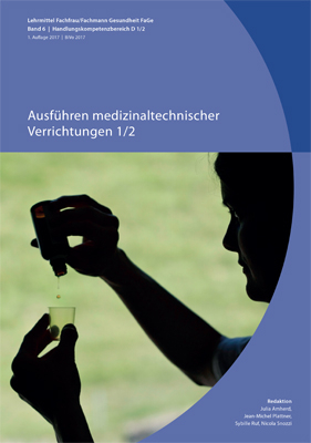 Ausführen medizinaltechnischer Verrichtungen 1/2 - 