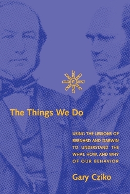 The Things We Do - Gary a. Cziko