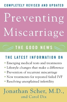 Preventing Miscarriage - Jonathan Scher, Carol Dix