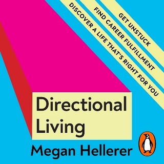 Directional Living - Megan Hellerer; Megan Hellerer