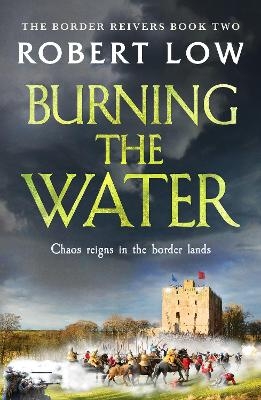 Burning the Water - Robert Low