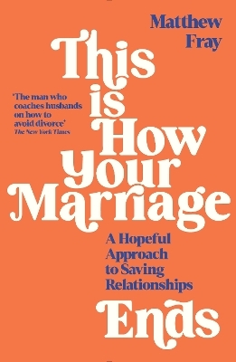 This is How Your Marriage Ends - Matthew Fray