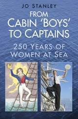 From Cabin 'Boys' to Captains -  Jo Stanley