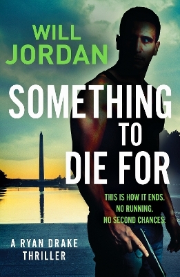 Something to Die For - Will Jordan
