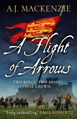 A Flight of Arrows - A.J. MacKenzie