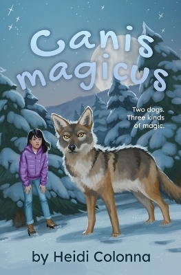 Canis magicus - Heidi Parker Colonna