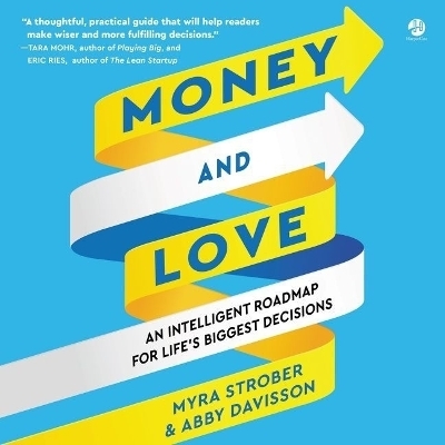 Money and Love - Myra Strober, Abby Davisson