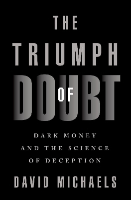The Triumph of Doubt - David Michaels