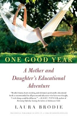 One Good Year - Laura Brodie