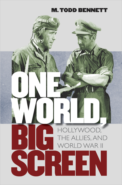 One World, Big Screen - M. Todd Bennett