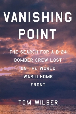 Vanishing Point - Tom Wilber