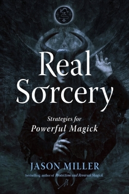 Real Sorcery - Jason Miller