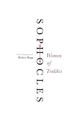 Women of Trakhis -  Sophocles