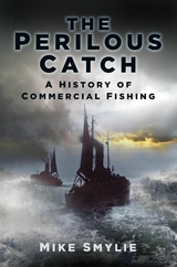 The Perilous Catch -  Mike Smylie