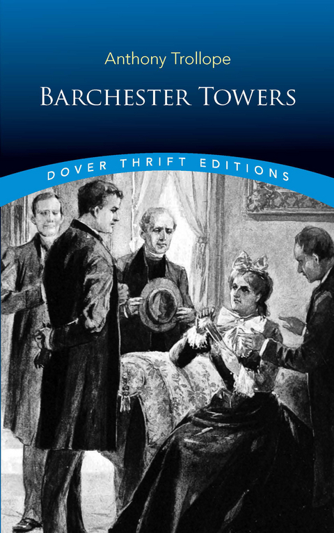 Barchester Towers -  Anthony Trollope