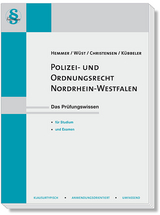 Polizei- und Ordnungsrecht Nordrhein-Westfalen - Hemmer, Karl-Edmund; Wüst, Achim; Christensen, Ralph; Kübele