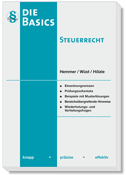 Basic Steuerrecht - Karl-Edmund Hemmer, Achim Wüst,  Hölzle
